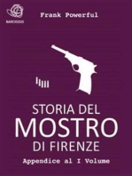 Storia del Mostro di Firenze - Appendice al I Volume