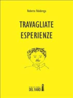 Travagliate esperienze