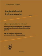 Laboratorio di Impianti Chimici Vol.3
