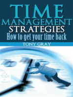 Time Management Strategies How to Get Your Time Back