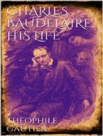 Charles Baudelaire, His Life