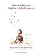 Negli occhi di chi guarda