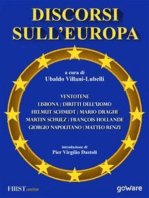 Discorsi sull’Europa. Dal manifesto di Ventotene al Trattato di Lisbona e alla Convenzione Europea dei Diritti dell’Uomo