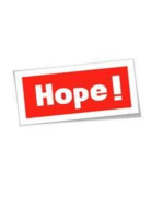 Hope!