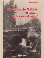 Piedimonte Matese: “Il mistero della casa sul ponte”