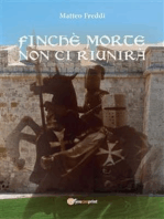 Finchè morte non ci riunirà