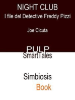 Night Club: I File del Detective Freddy Pizzi