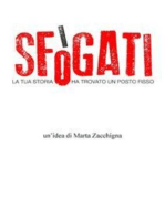 Sfogati. la tua storia ha trovato un posto fisso.