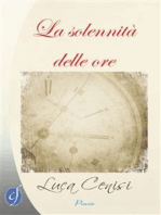 La solennità delle ore