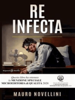 Re Infecta: Un thriller psicologico che ti lascerà senza fiato