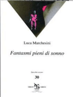 Fantasmi pieni di sonno