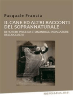 Il cane ed altri racconti del soprannaturale di robert price da stokonrige, indagatore dell'occulto