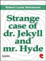 The Strange Case Of Dr. Jekyll And Mr. Hyde