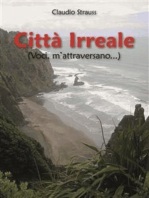 Città Irreale (Voci, m'attraversano...)