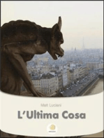 L'Ultima Cosa