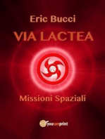 Via Lactea: Missioni spaziali