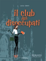 Il club dei disoccupati