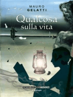 Qualcosa sulla vita