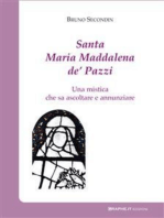 Santa Maria Maddalena de’ Pazzi: Una mistica che sa ascoltare e annunziare