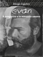 Evan. Il progresso e la minaccia umana