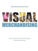 Visual Merchandising: Mirror and soul of a point of sale