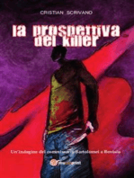 La prospettiva del killer