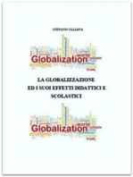 La globalizzazione ed i suoi effetti didattici e scolastici