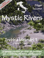 Mystic Rivers - Trebbia, Meandri 1. (Appennino Piacentino)