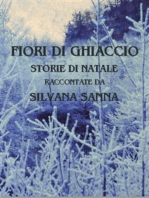 Fiori di ghiaccio - storie di natale