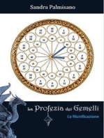 La Profezia dei Gemelli - La Riunificazione