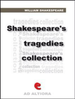 Shakespeare's Tragedies: The Tragedy of Antony and Cleopatra, The Tragedy of Coriolanus, The Tragedy of Hamlet, Prince of Denmark, Julius Caesar, King Lear, Macbeth, Othello, Romeo and Juliet, Timon of Athens, Titus Andronicus, Troilus and Cressida