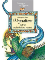 Vegetaliana, note di cucina italiana vegetale: La cucina vegetariana e vegana