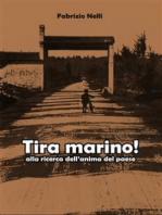 Tira marino! alla ricerca dell'anima del paese