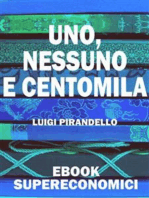 Uno, nessuno e centomila