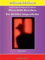 Meredith Kercher. Un delitto imperfetto