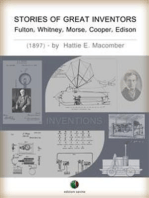 STORIES OF GREAT INVENTORS: Fulton, Whitney, Morse, Cooper, Edison