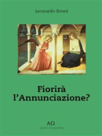 Fiorirà L'annunciazione?