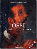 Ossi - Storia, arte, cultura