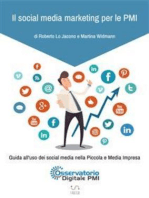 Il social media marketing per le PMI. Guida all'uso dei social media nella Piccola e Media Impresa.