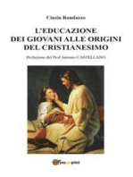 L'educazione dei giovani alle origini del cristianesimo