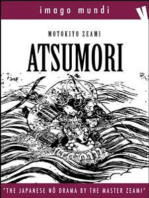 Atsumori: The japanese Noh drama by the Master Zeami Motokiyo