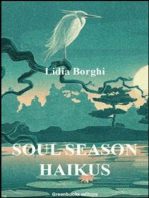 Soul Season Haikus