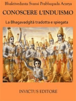 Conoscere l'Induismo: La Bhagavadgita tradotta e spiegata