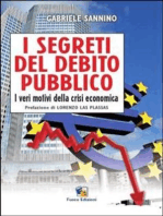 I segreti del debito pubblico: I veri motivi della crisi economica