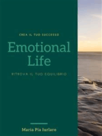 Emotional Life Ritrova il tuo equilibrio