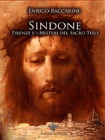 Sindone, Firenze e i misteri del sacro telo