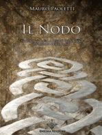 Il Nodo: Storia, Mitologia e Misteri del simbolo più antico dell'umanità