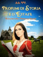 Profumi di storia e d'estate