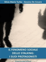 Il fenomeno sociale dello stalking