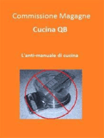 Cucina QB. L'anti-manuale di cucina